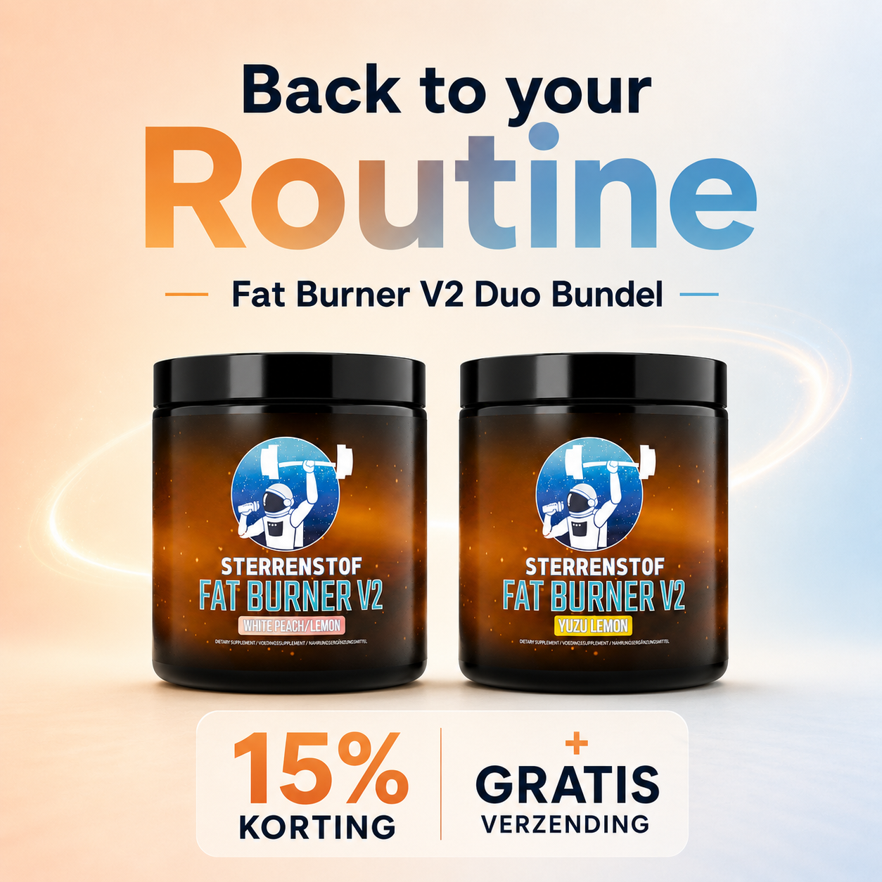Fat Burner V2 Duo – Back to your Routine | Bespaar 15%